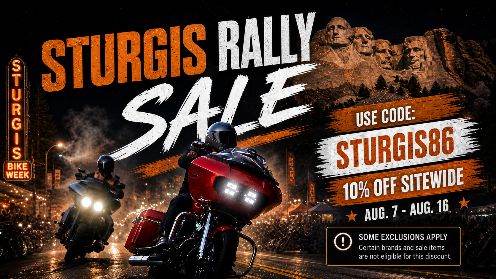 4th of July Sale. Use code STURGIS86 for 10% off sitewide. Some exclusions apply.